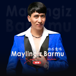 Maylingiz Barmu