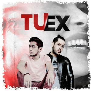 Tu Ex (Remastered)