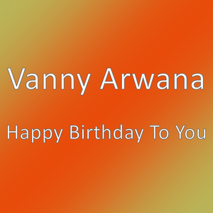 Happy Birthday To You
