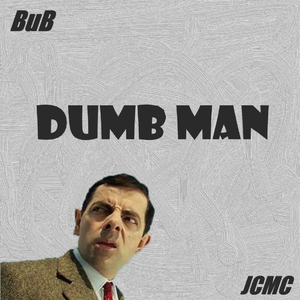 Dumb Man