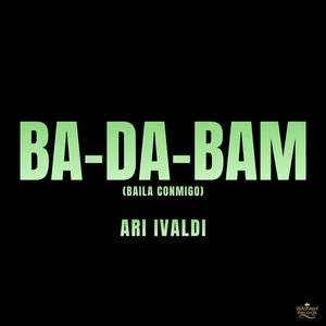 Ba-Da-Bam (Baila Conmigo)