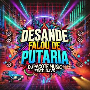 DESANDE (FALOU DE PUTARIA) (EletroFunk)