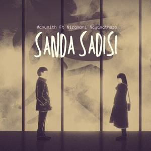 Sanda Sadisi (Sound Track from "Yakeduro")