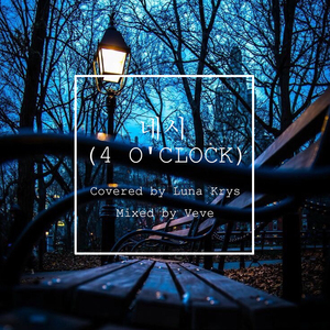 4 O'CLOCK（四点）（翻自 防弹少年团）