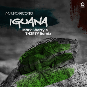 Iguana (Mark Sherry's TH3RTY Extended Remix)