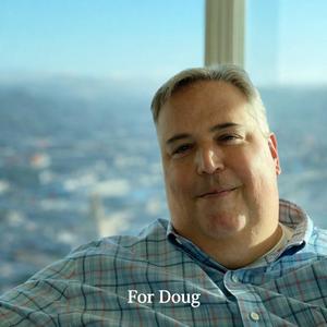 For Doug