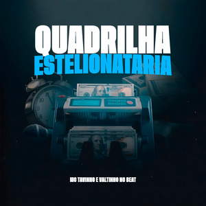 Quadrilha Estelionatária