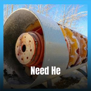 Need He