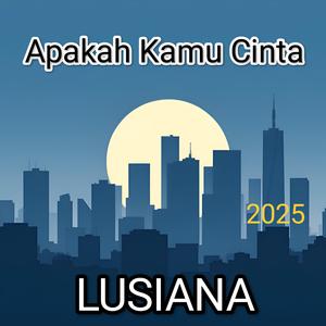 Apakah Kamu Cinta (New Version)