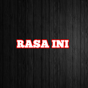 Rasa Ini (Acoustic)