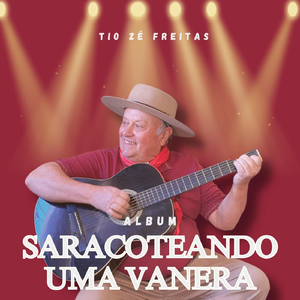 Saracoteando Uma Vanera