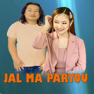 JAL MA PARYOU