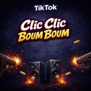 Clic Clic Boum Boum