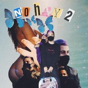 No Hay 2 (feat. yung yomi)