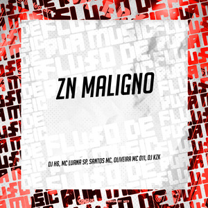 ZN Maligno