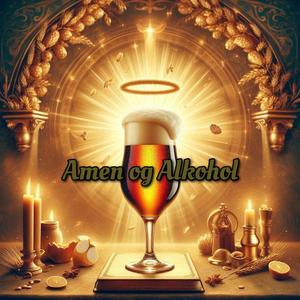 Amen Og Alkohol