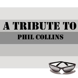 One More Night - (Tribute To Phil Collins)