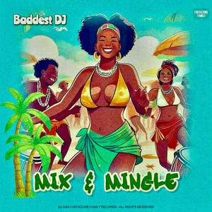 Mix & Mingle