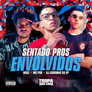 Sentado Pros Envolvidos