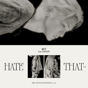 Hate that… (Feat. TAEYEON)