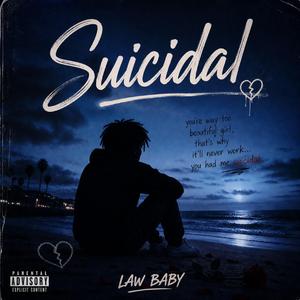 Suicidal