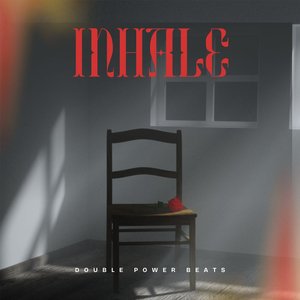 INHALE (Instrumental Version)