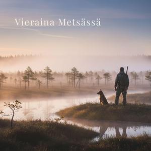Vieraana Metsässä