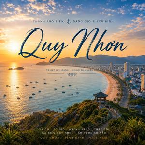 Quy Nhơn – Bản Tình Ca Nửa Vầng Trăng