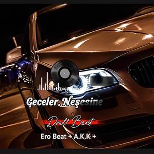 Neşe Geceler Drill Rap Beat
