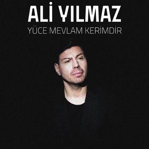 Yüce Mevlam Kerimdir