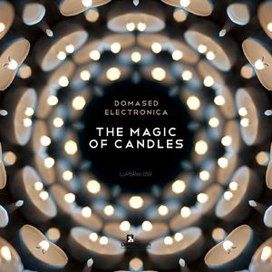 The Magic of Candles (Alessandro Remix)