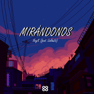 Mirándonos (feat. Linlim23)