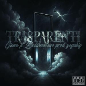 Trasparenti (feat. Buddhacheeese)