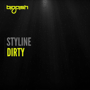 Dirty (Original Mix)