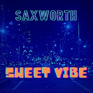 Sweet Vibe (feat. Jeff Hackworth)