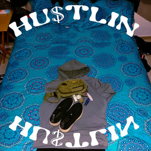 Hu$tlin