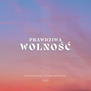 Prawdziwa Wolność