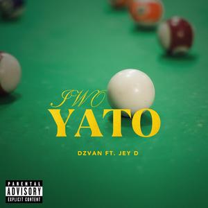 IWO YATO (feat. Jey D)