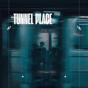 Tunnel Place