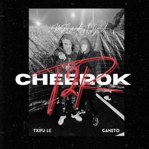 CHEEROK (feat. Txifu Lc)