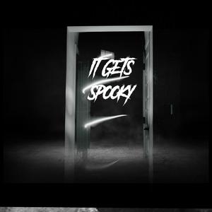 It Gets Spooky (feat. AGE Music)