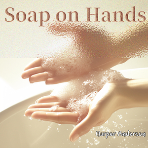 Soap on Hands