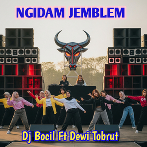 NGIDAM JEMBLEM (DJ-Bantengan Suro Gembuleng Junior)
