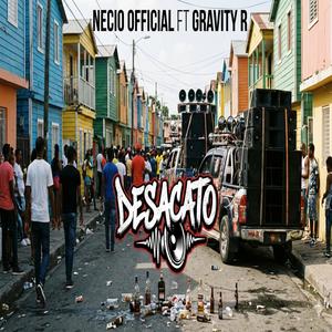Desacato (feat. Gravity R)