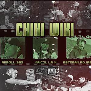 Chiki Wiki ( FineSound Music & High Galaxy Music)