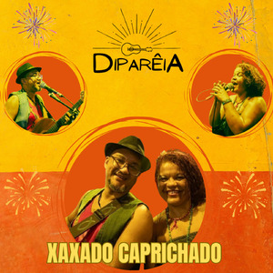 XAXADO CAPRICHADO