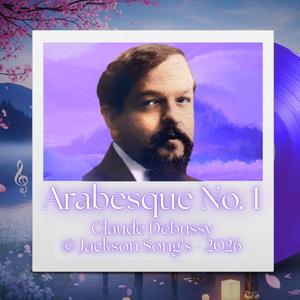 Arabesque nº 1 in Mi Maior, L. 66: Andantino