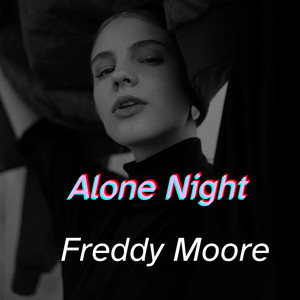 Alone Night