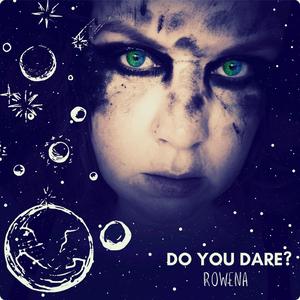 Do You Dare?