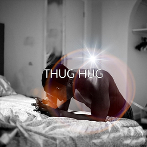 Thug Hug